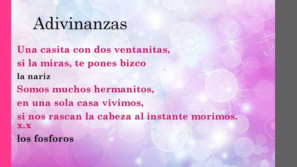 Adivinanzas Una casita con dos ventanitas, si la miras, te pones bizco