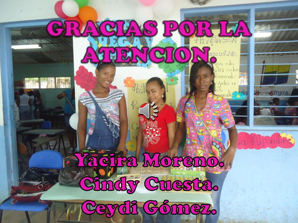 GRACIAS POR LA ATENCION. Yacira Moreno. Cindy Cuesta. Ceydi Gómez.