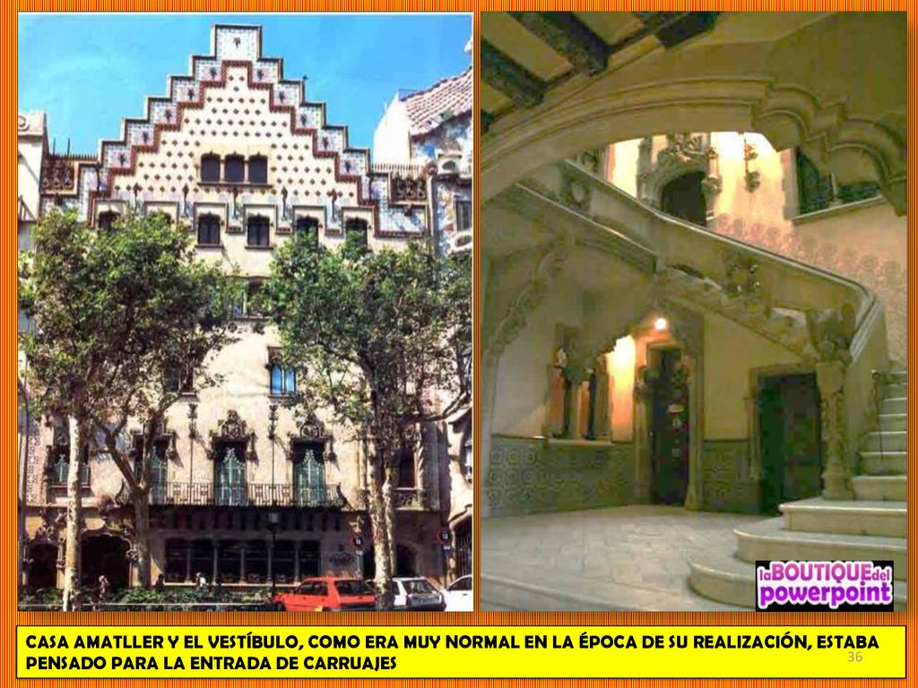 CASA AMATLLER Y EL VESTÍBULO, COMO ERA MUY NORMAL EN LA ÉPOCA DE SU REALIZACIÓN, ESTABA PENSADO PARA LA ENTRADA DE CARRUAJES