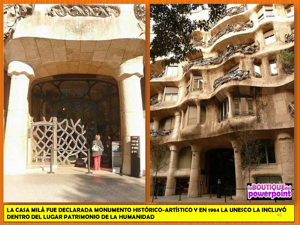 LA CASA MILÀ FUE DECLARADA MONUMENTO HISTÓRICO-ARTÍSTICO Y EN 1984 LA UNESCO LA INCLUYÓ DENTRO DEL LUGAR PATRIMONIO DE LA HUMANIDAD