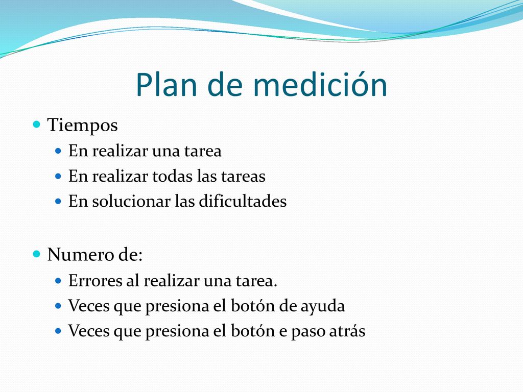 Plan de medición Tiempos Numero de: En realizar una tarea