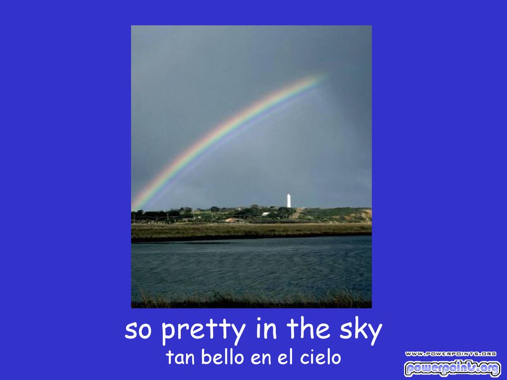 so pretty in the sky tan bello en el cielo