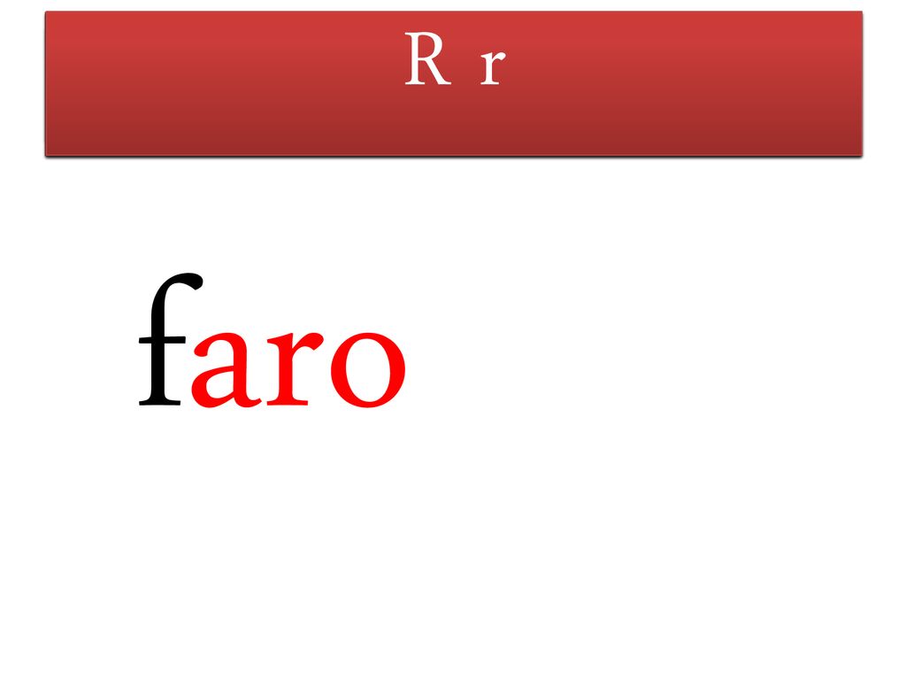 M m F f R r T t L l S s P p faro