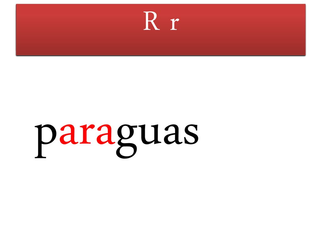 M m F f R r T t L l S s P p paraguas