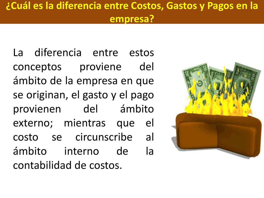 ¿Cuál es la diferencia entre Costos, Gastos y Pagos en la empresa