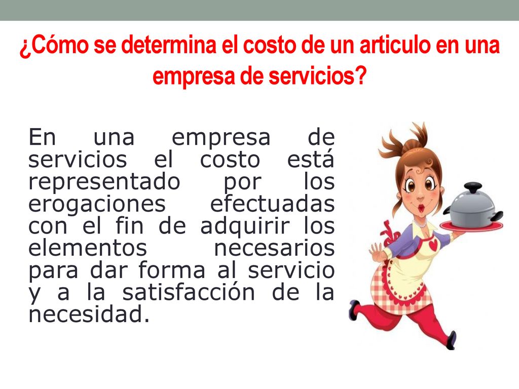 ¿Cómo se determina el costo de un articulo en una empresa de servicios