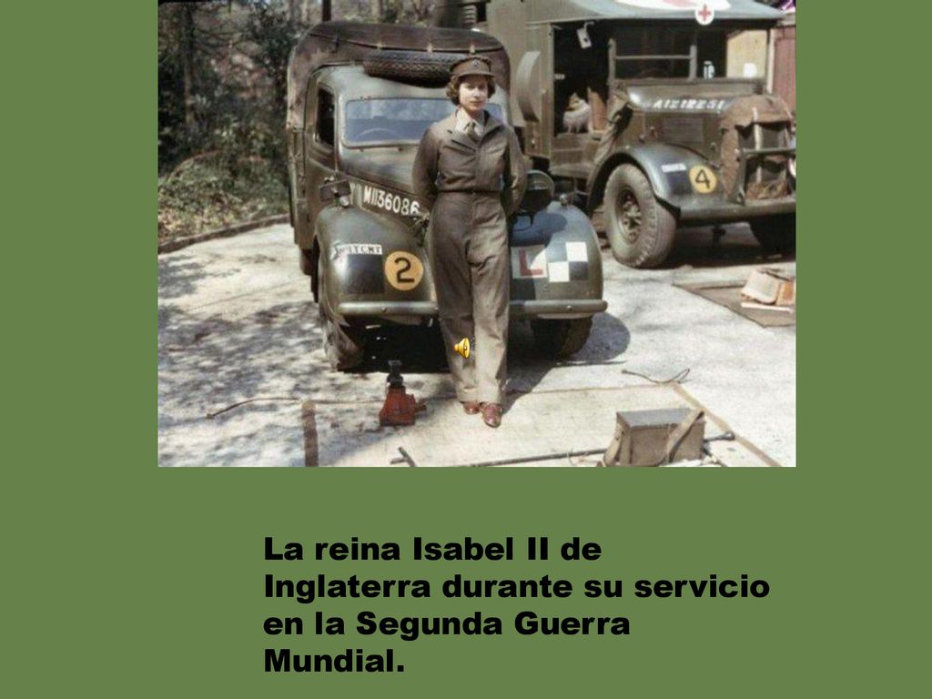 La reina Isabel II de Inglaterra durante su servicio en la Segunda Guerra Mundial.