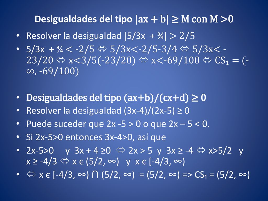Desigualdades del tipo |ax + b| ≥ M con M >0