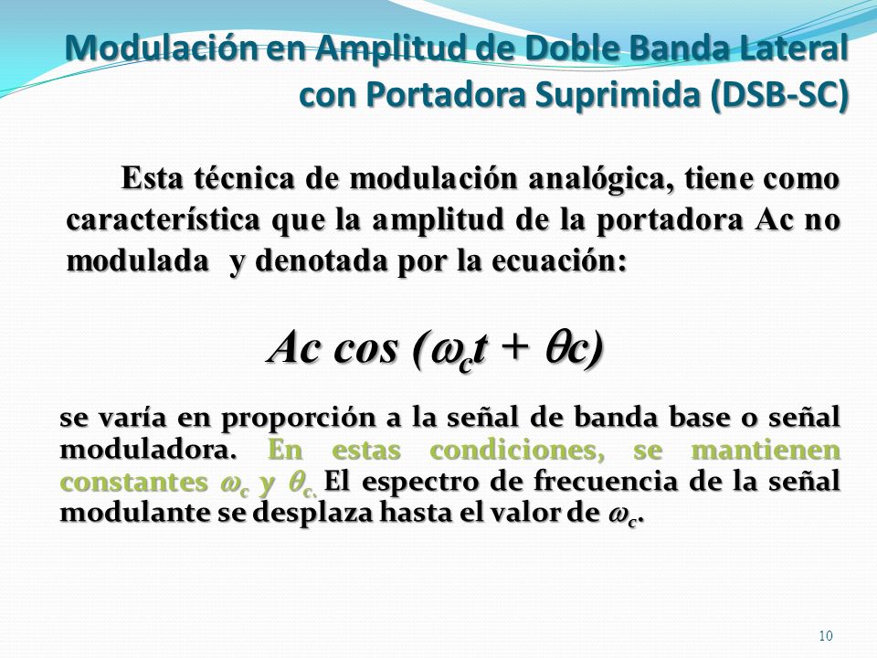 Modulación en Amplitud de Doble Banda Lateral con Portadora Suprimida (DSB-SC)