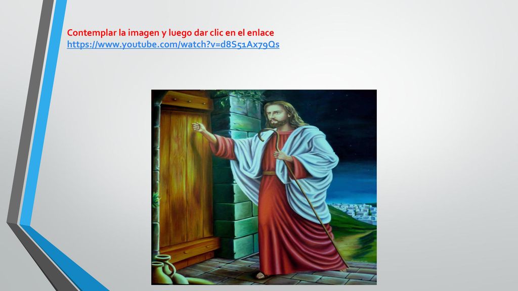 Contemplar la imagen y luego dar clic en el enlace   v=d8S51Ax79Qs