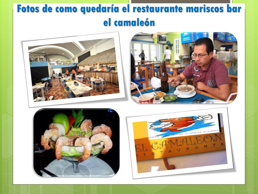 Fotos de como quedaría el restaurante mariscos bar el camaleón