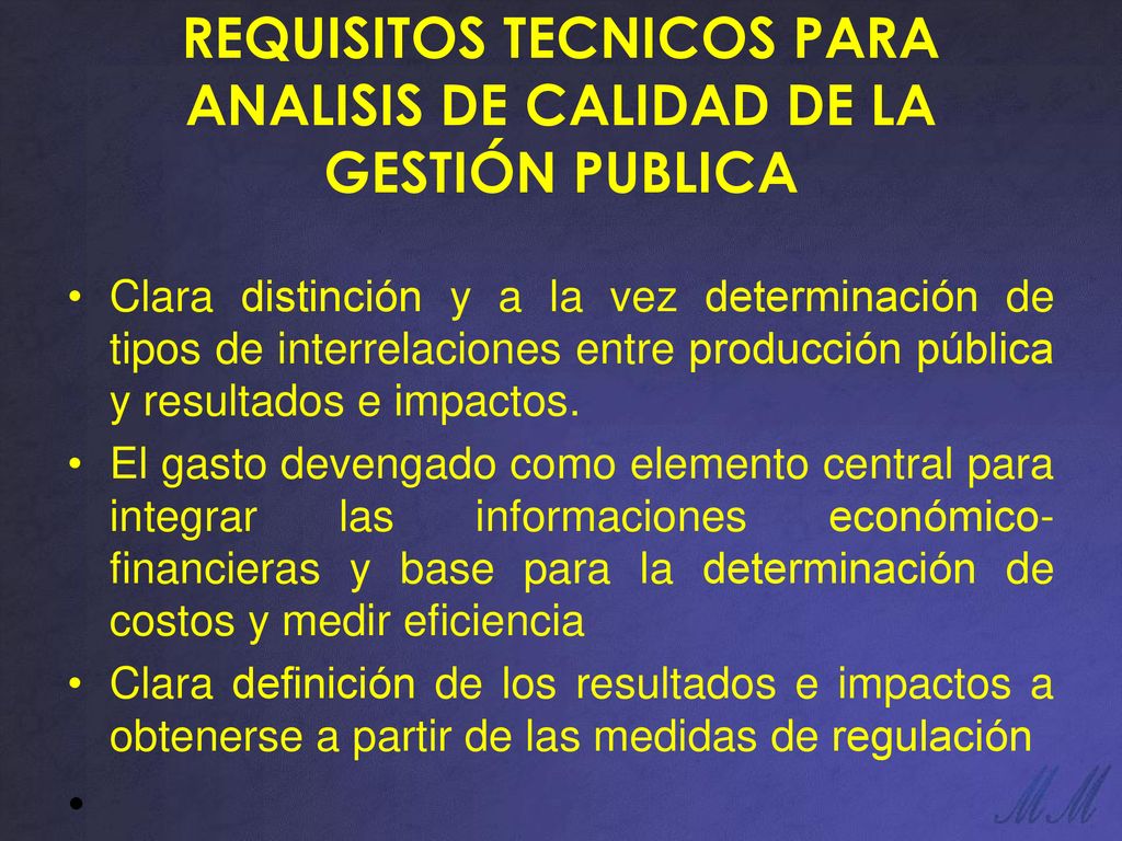 REQUISITOS TECNICOS PARA ANALISIS DE CALIDAD DE LA GESTIÓN PUBLICA