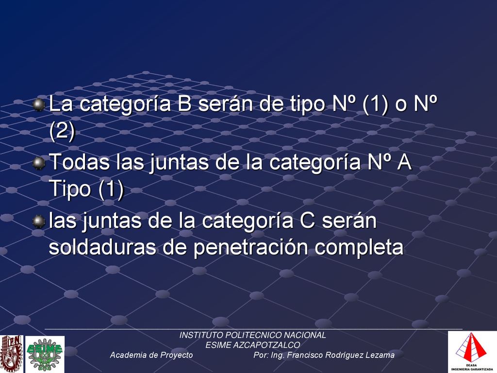 La categoría B serán de tipo Nº (1) o Nº (2)