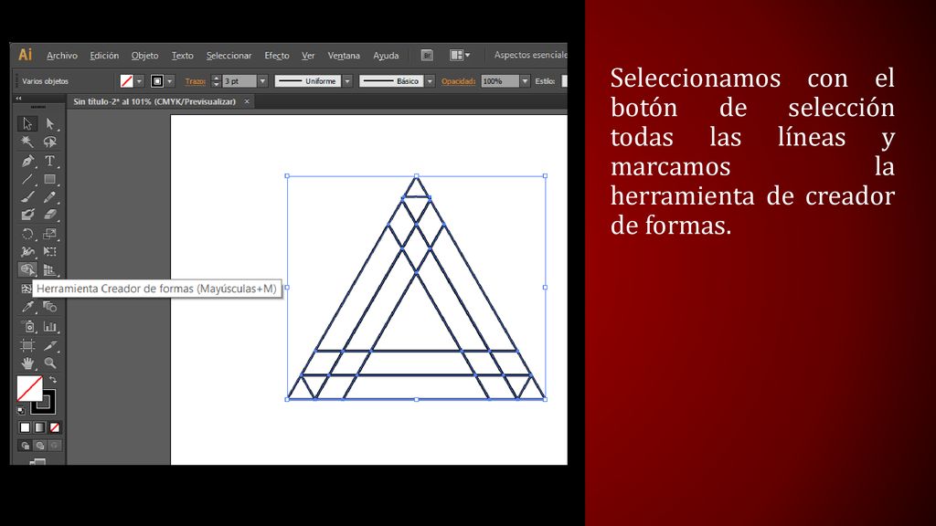 Seleccionamos con el botón de selección todas las líneas y marcamos la herramienta de creador de formas.
