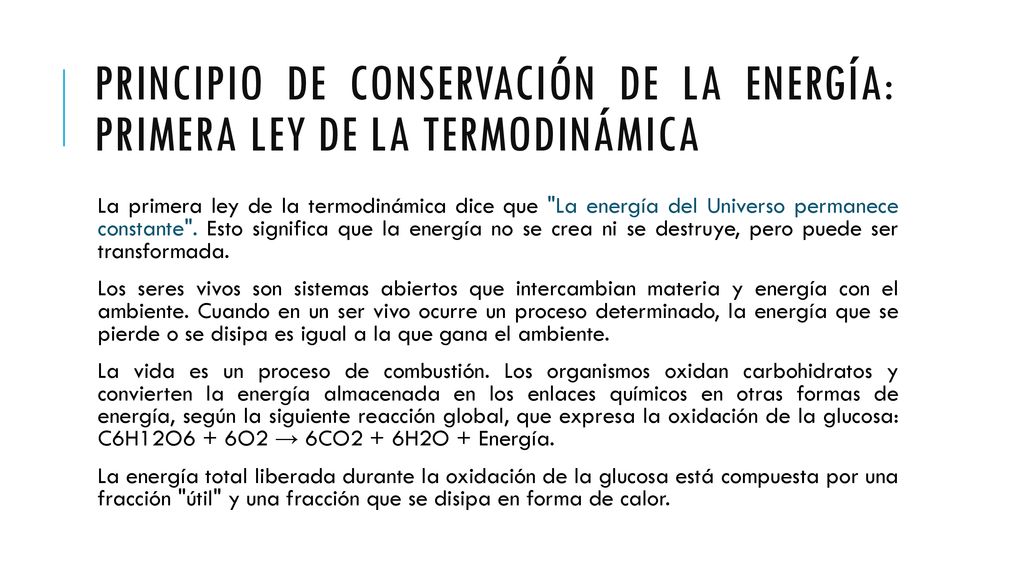 Principio de conservación de la energía: primera ley de la termodinámica