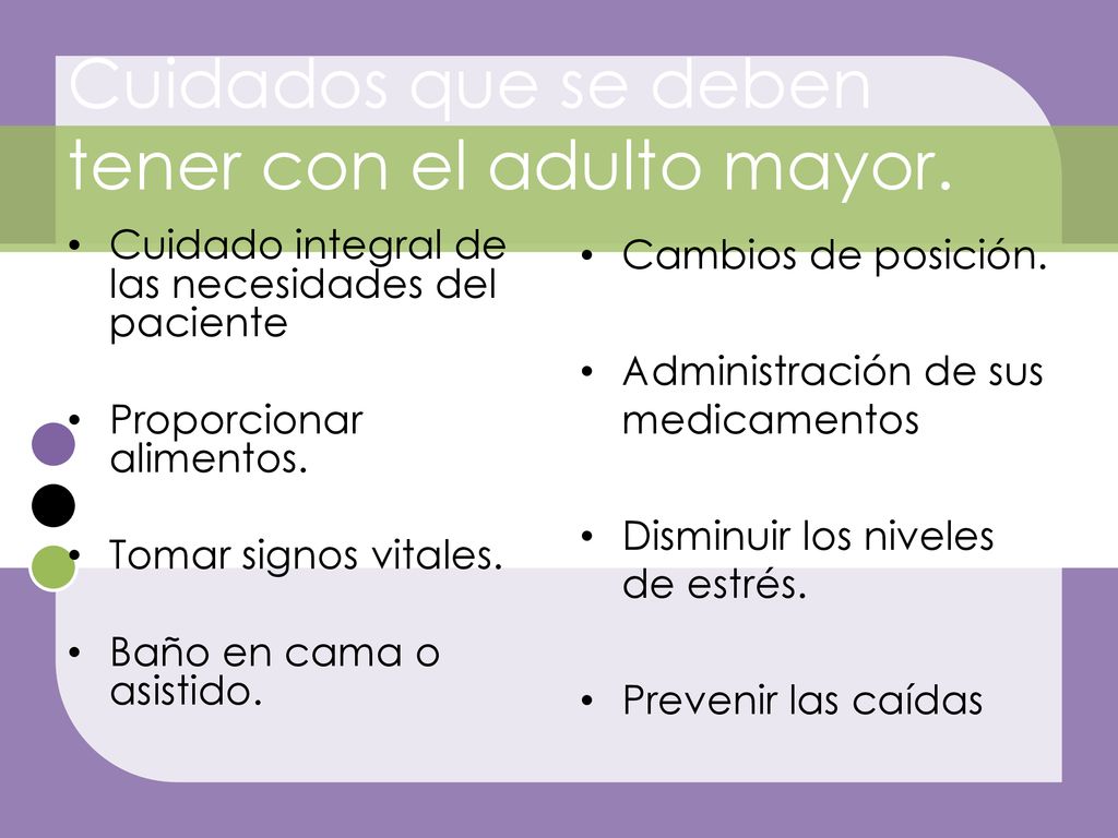 Cuidados que se deben tener con el adulto mayor.