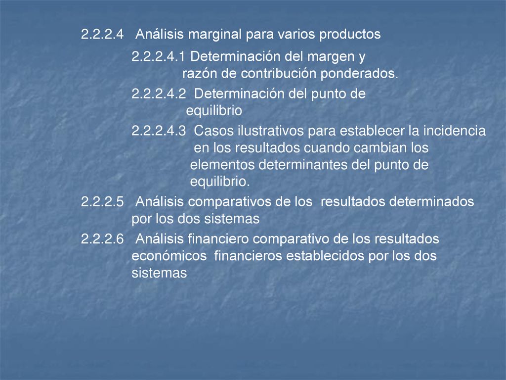 Análisis marginal para varios productos