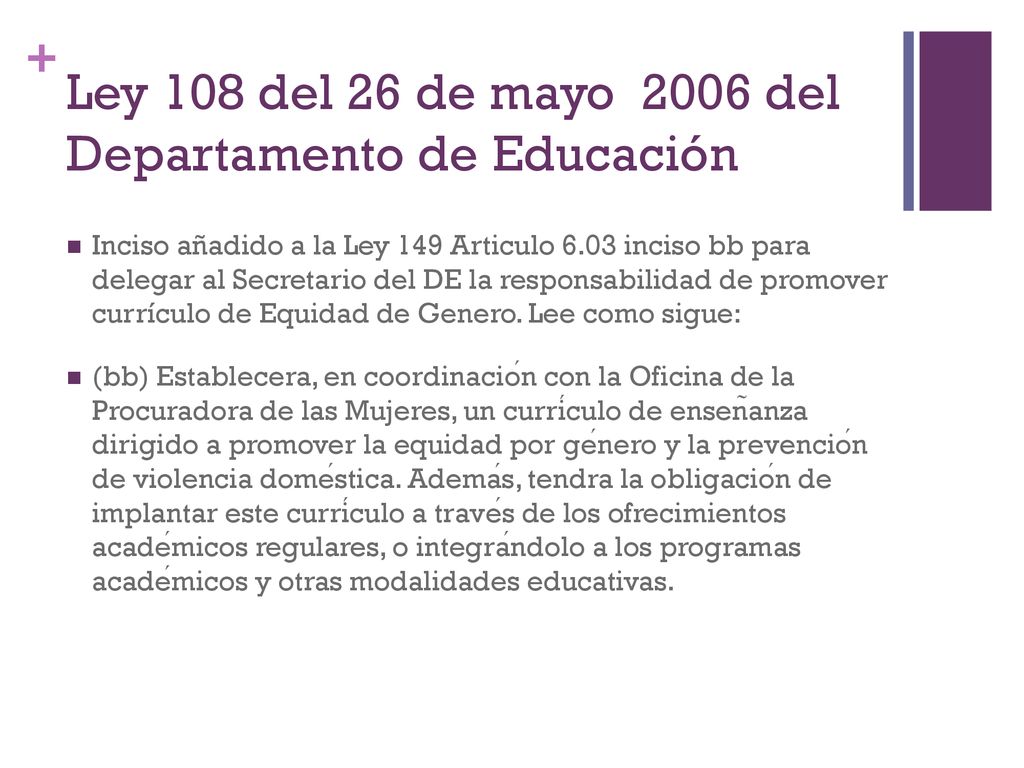 Ley 108 del 26 de mayo 2006 del Departamento de Educación
