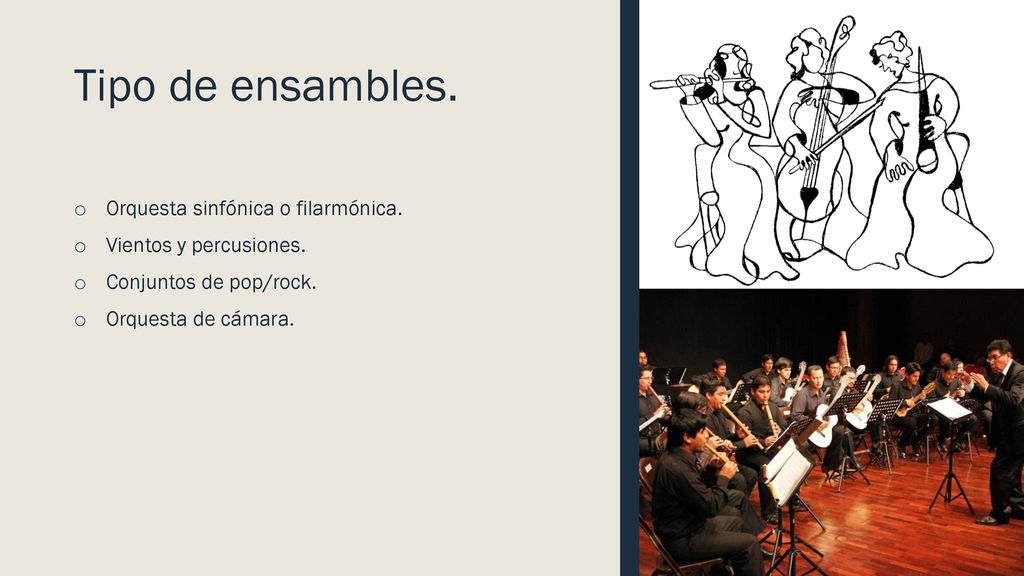 Tipo de ensambles. Orquesta sinfónica o filarmónica.