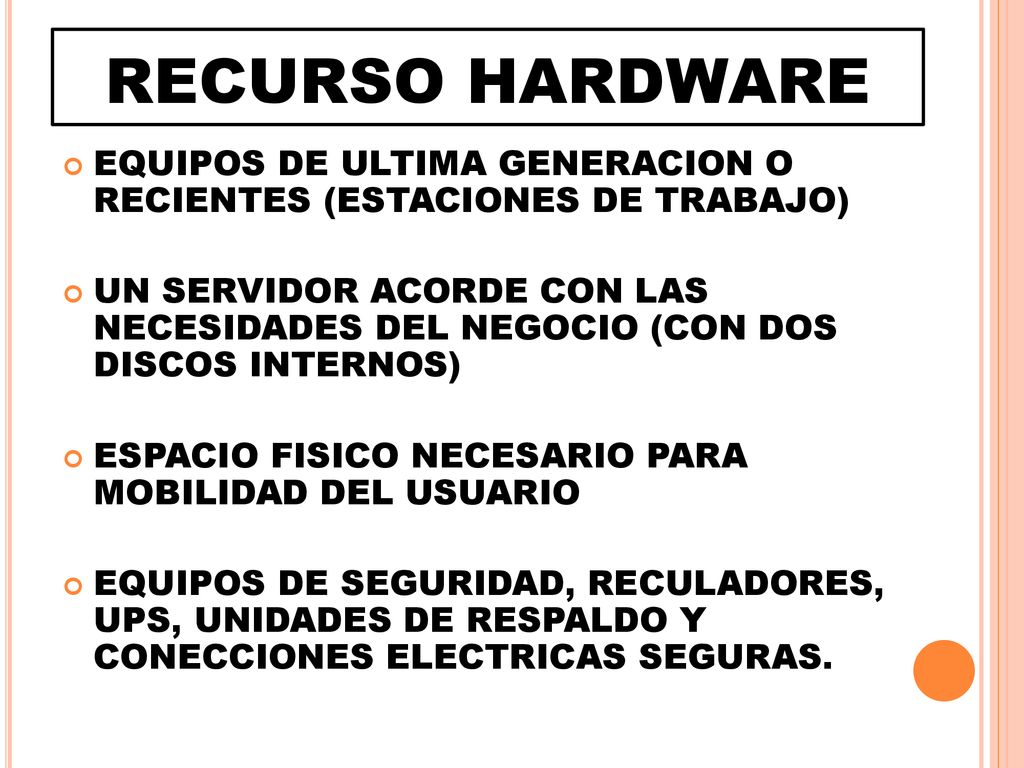 RECURSO HARDWARE EQUIPOS DE ULTIMA GENERACION O RECIENTES (ESTACIONES DE TRABAJO)