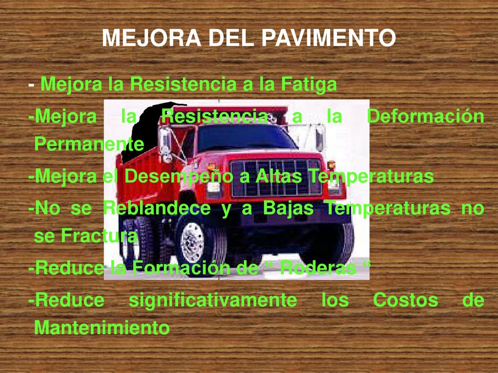 MEJORA DEL PAVIMENTO - Mejora la Resistencia a la Fatiga