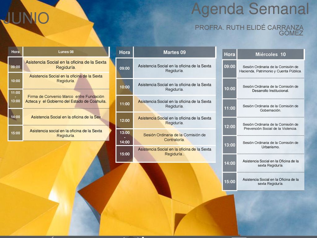 Agenda Semanal JUNIO Cabildo Torreón PROFRA. RUTH ELIDÉ CARRANZA GÓMEZ