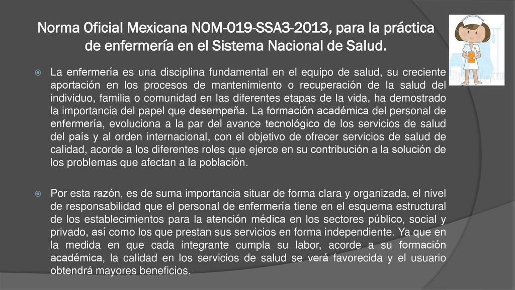 Norma Oficial Mexicana NOM-019-SSA3-2013, para la práctica de enfermería en el Sistema Nacional de Salud.