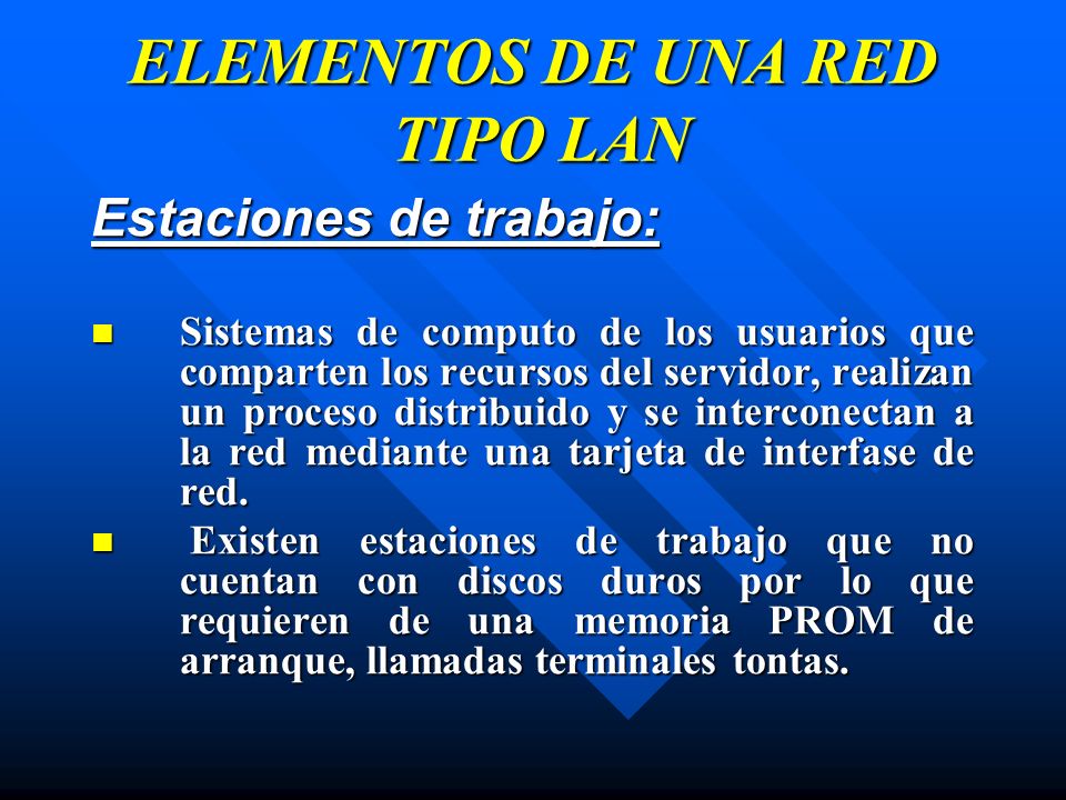 ELEMENTOS DE UNA RED TIPO LAN
