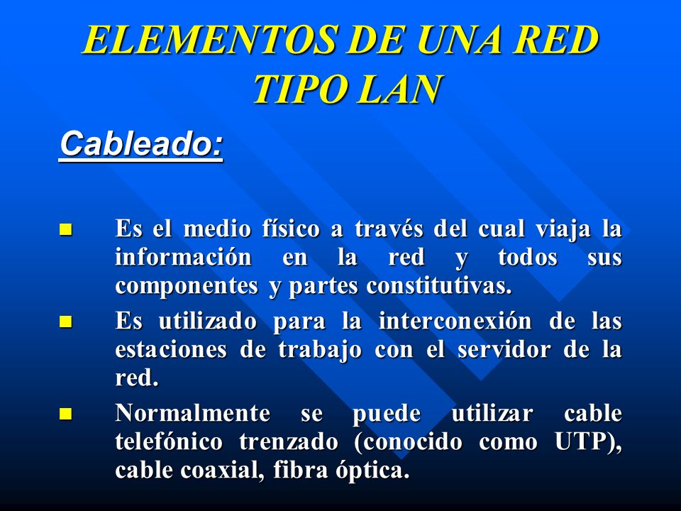 ELEMENTOS DE UNA RED TIPO LAN