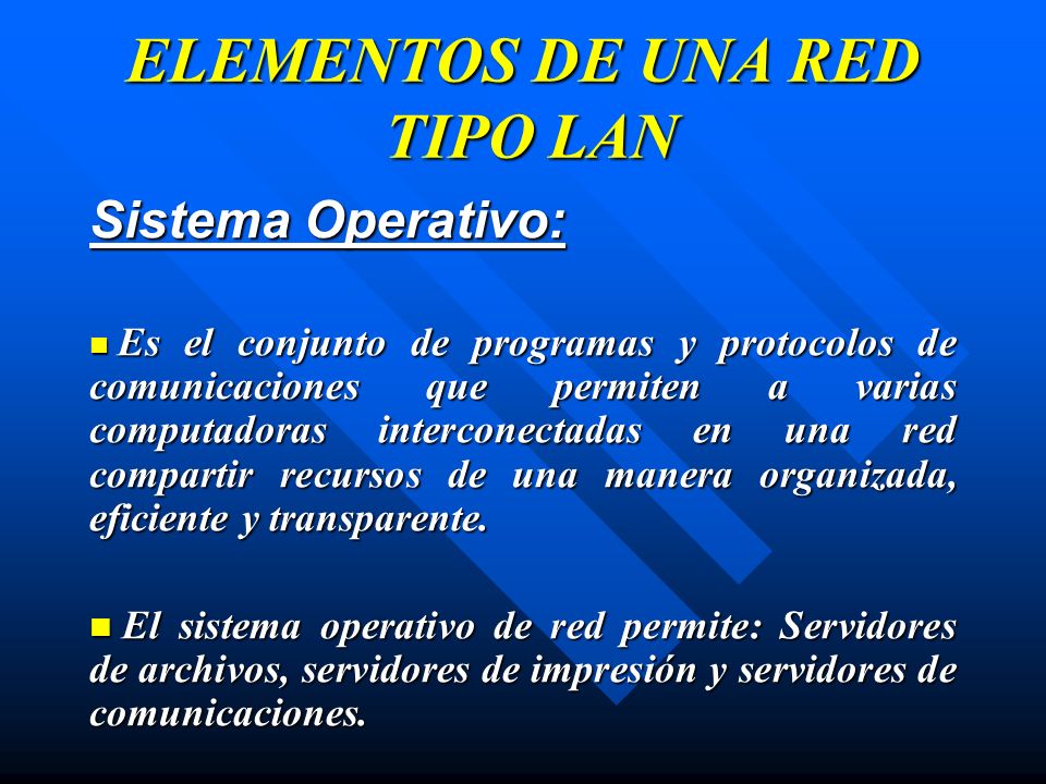 ELEMENTOS DE UNA RED TIPO LAN