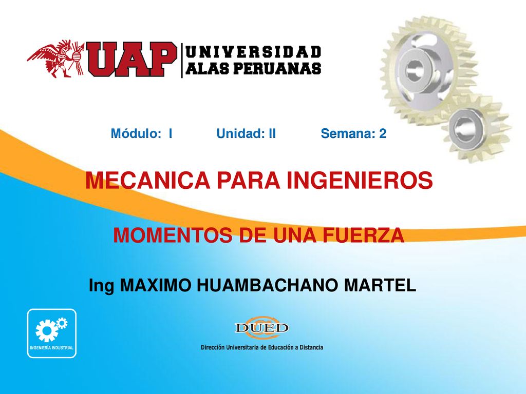Módulo: I Unidad: II Semana: 2 Ing MAXIMO HUAMBACHANO MARTEL