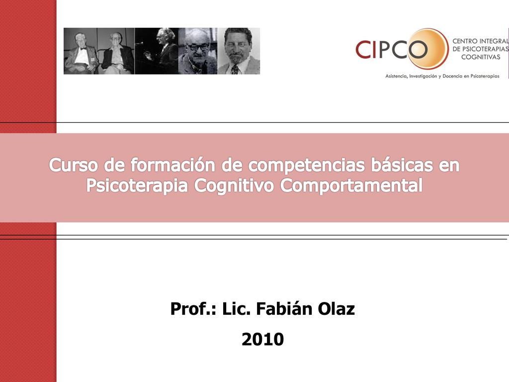 Curso de formación de competencias básicas en Psicoterapia Cognitivo Comportamental