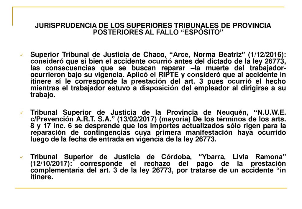 JURISPRUDENCIA DE LOS SUPERIORES TRIBUNALES DE PROVINCIA POSTERIORES AL FALLO ESPÓSITO