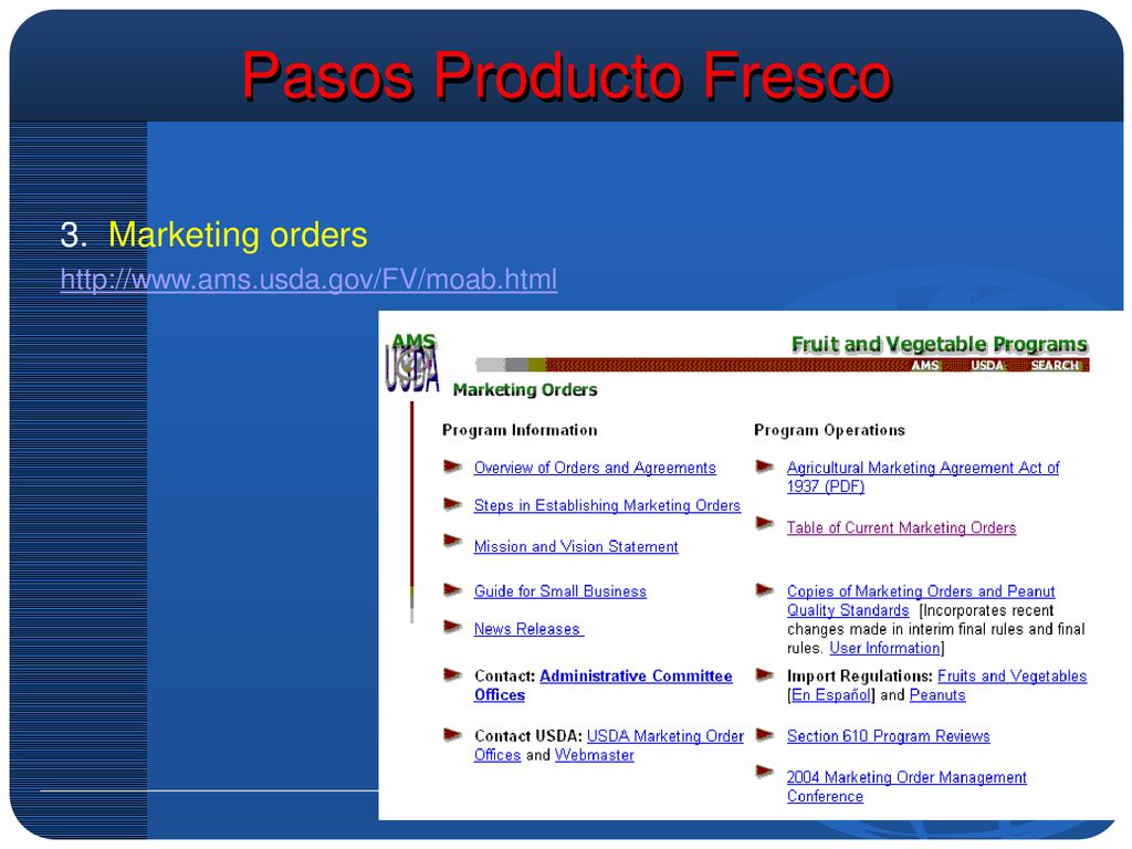 Pasos Producto Fresco 3. Marketing orders