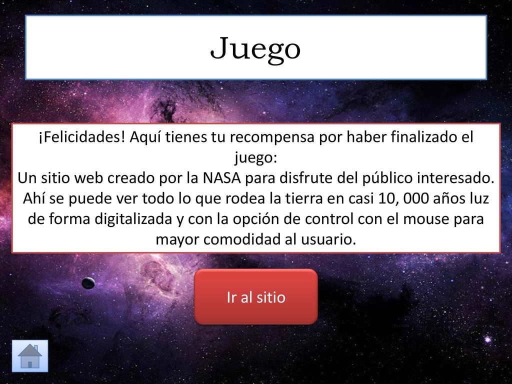 ¡Felicidades! Aquí tienes tu recompensa por haber finalizado el juego: