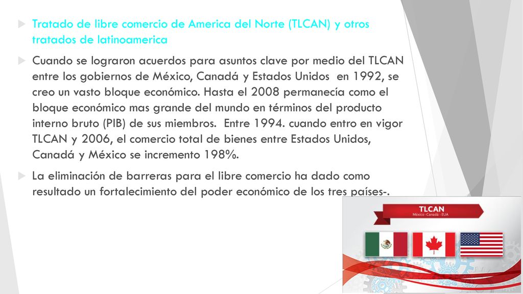 Tratado de libre comercio de America del Norte (TLCAN) y otros tratados de latinoamerica