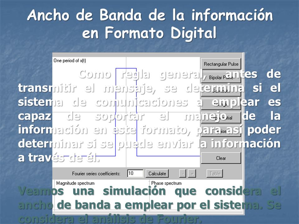 Ancho de Banda de la información en Formato Digital