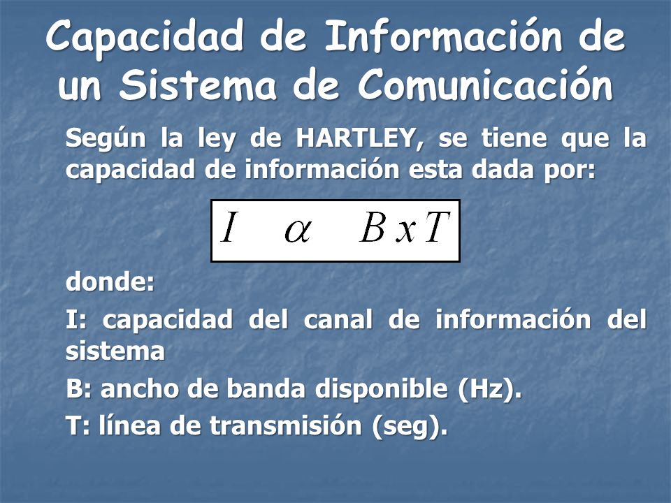 Capacidad de Información de un Sistema de Comunicación