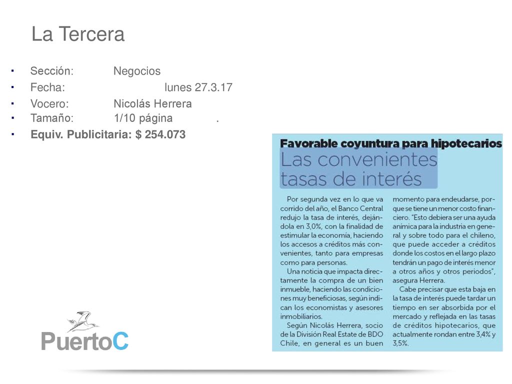 La Tercera Sección: Negocios. Fecha: lunes Vocero: Nicolás Herrera. Tamaño: 1/10 página .