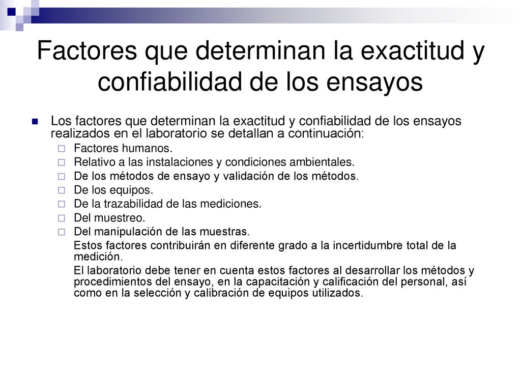 Factores que determinan la exactitud y confiabilidad de los ensayos