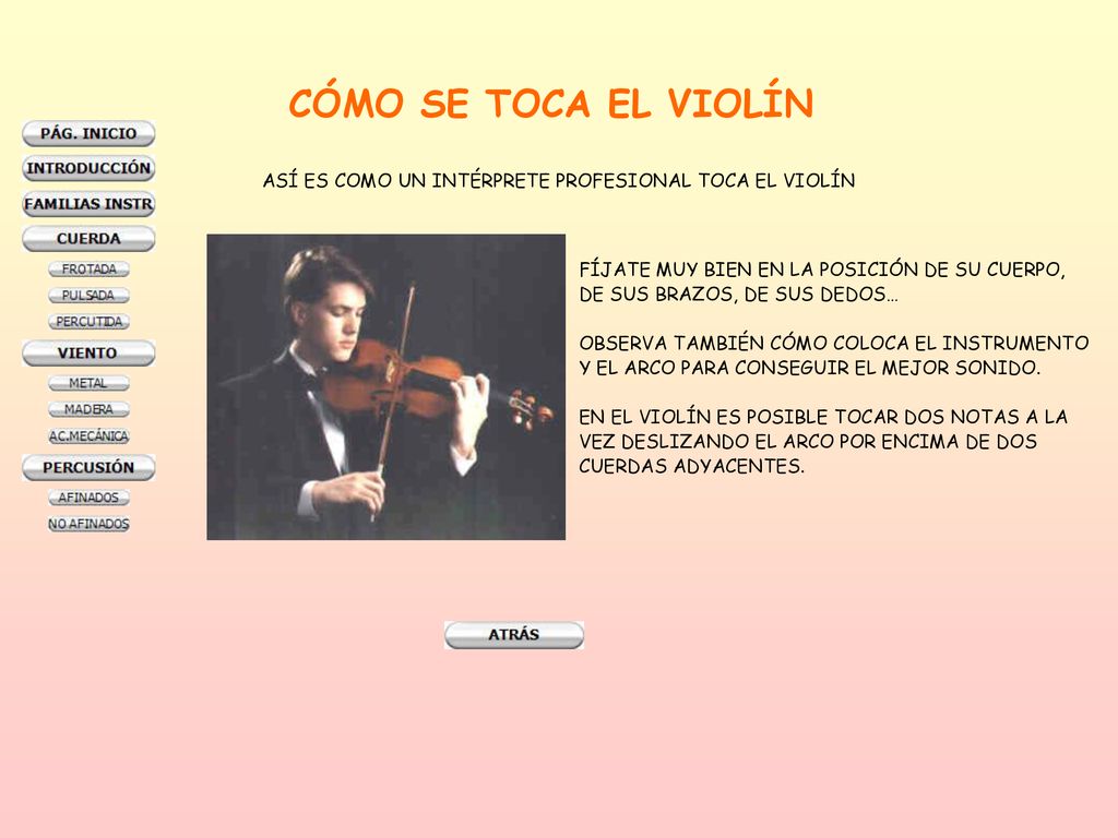 CÓMO SE TOCA EL VIOLÍN ASÍ ES COMO UN INTÉRPRETE PROFESIONAL TOCA EL VIOLÍN. FÍJATE MUY BIEN EN LA POSICIÓN DE SU CUERPO,
