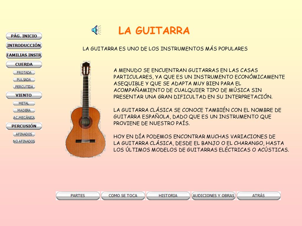 LA GUITARRA LA GUITARRA ES UNO DE LOS INSTRUMENTOS MÁS POPULARES