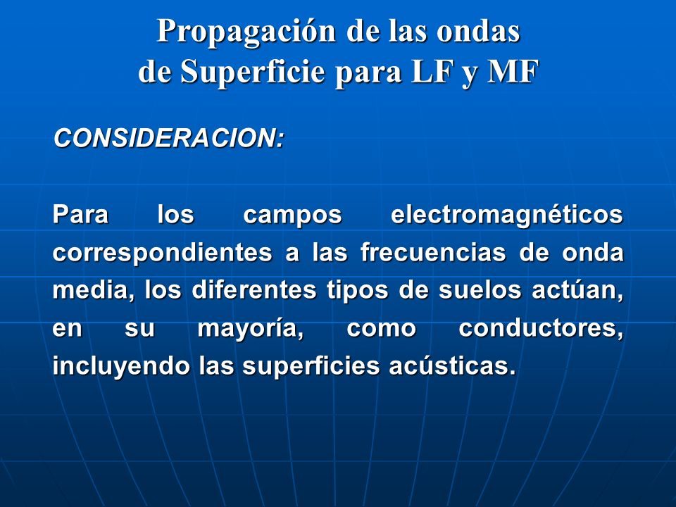 Propagación de las ondas de Superficie para LF y MF