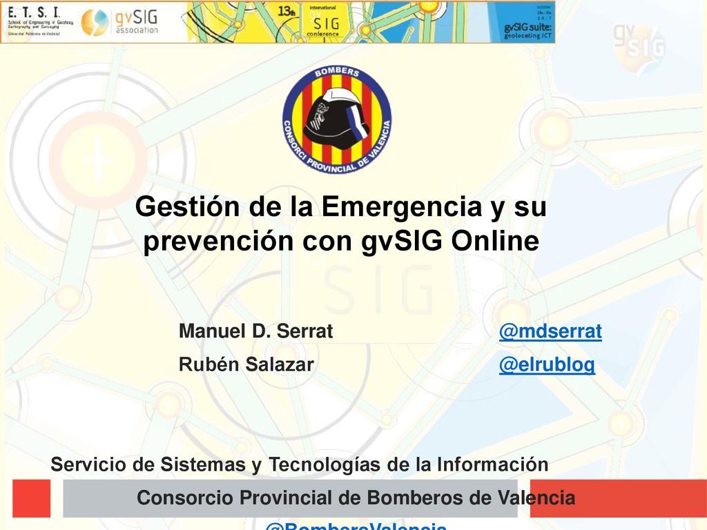 Gestión de la Emergencia y su prevención con gvSIG Online