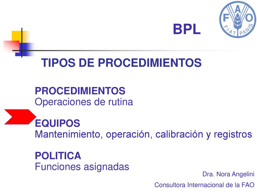 BPL TIPOS DE PROCEDIMIENTOS PROCEDIMIENTOS Operaciones de rutina