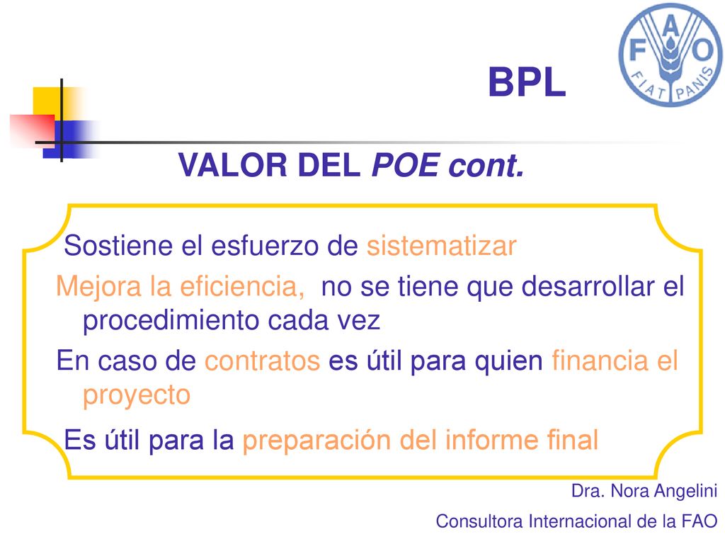 BPL VALOR DEL POE cont. Sostiene el esfuerzo de sistematizar