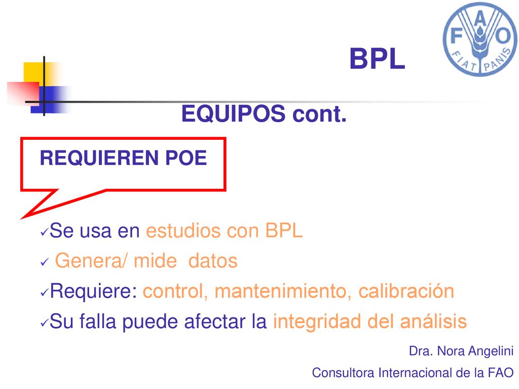 BPL EQUIPOS cont. REQUIEREN POE Se usa en estudios con BPL