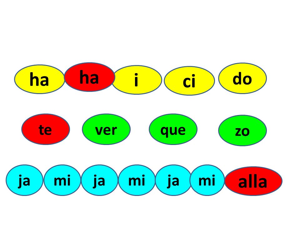 ha ha do i ci te ver que zo ja mi ja mi ja mi alla