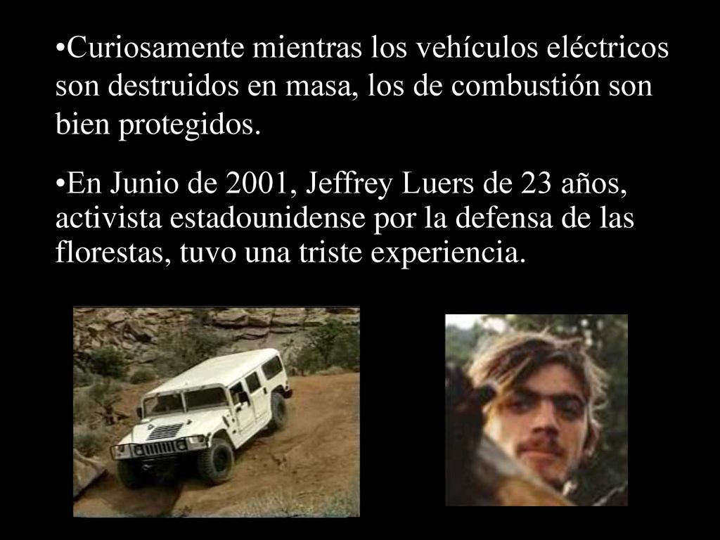 Curiosamente mientras los vehículos eléctricos son destruidos en masa, los de combustión son bien protegidos.