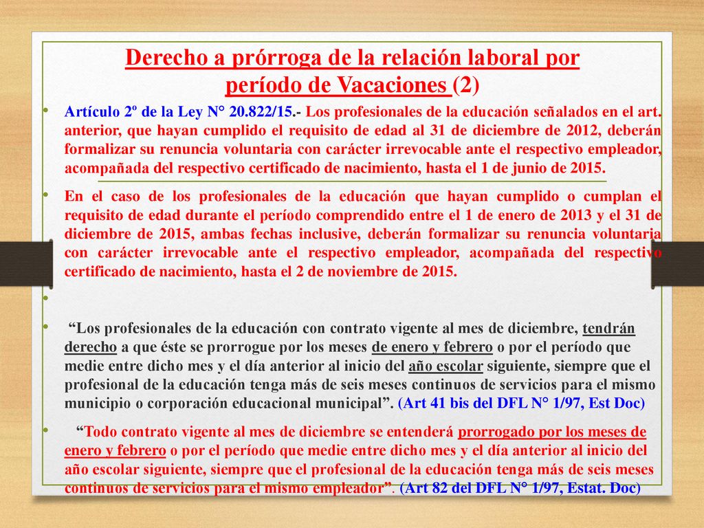Derecho a prórroga de la relación laboral por período de Vacaciones (2)